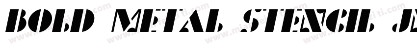Bold Metal Stencil JNL字体转换